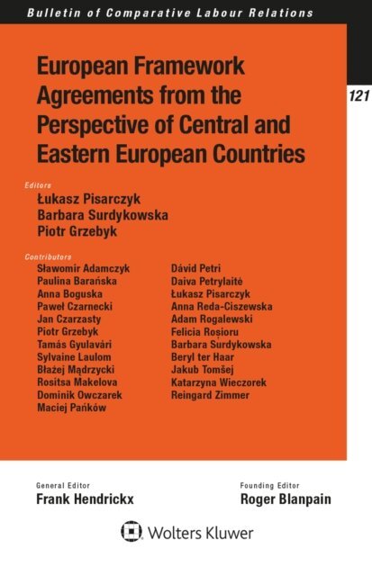 Piotr Grzebyk, Barbara Surdykowska, Lukasz Pisarczyk - European Framework Agreements from thePerspective of Central and EasternEuropean Countries, E-bok. Tillgänglighet: Lägg i varukorg