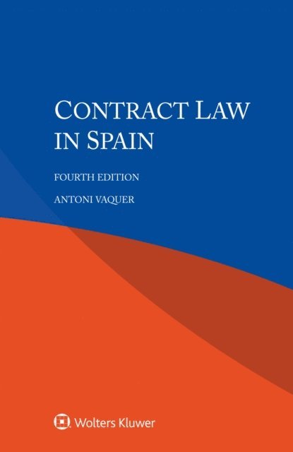 Antoni Vaquer - Contract Law in Spain, E-bok
