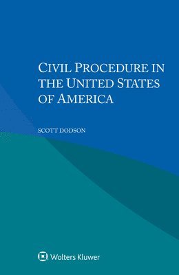 Scott Dodson - Civil Procedure in the United States of America, Häftad. Tillgänglighet: Lägg i varukorg