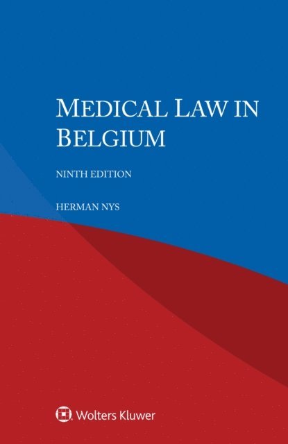 Herman Nys - Medical Law in Belgium, E-bok