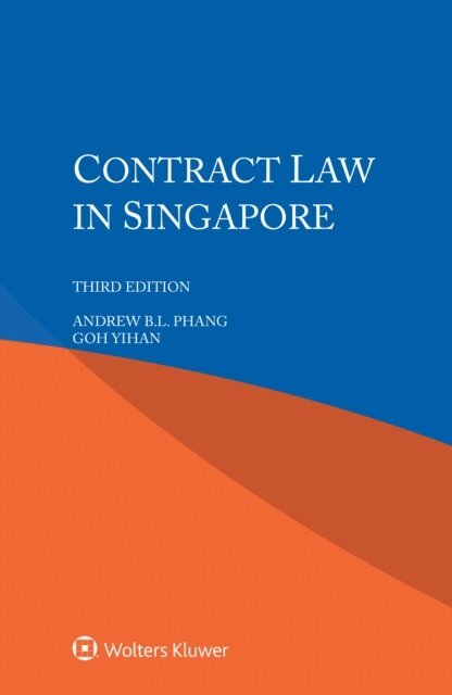 Goh Yihan, Andrew B.L. Phang - Contract Law in Singapore, E-bok. Tillgänglighet: Lägg i varukorg