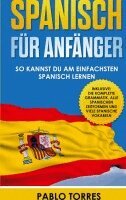 Pablo Torres - Spanisch für Anfänger, Häftad. Tillgänglighet: Lägg i varukorg