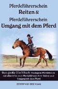 Pferdef�hrerschein Umgang mit dem Pferd & Reiten