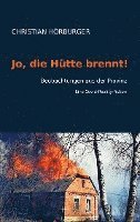Hörburger Christian - Jo, die Hütte brennt!, Häftad