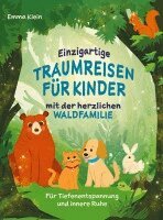 Emma Klein - Einzigartige Traumreisen für Kinder mit der herzlichen Waldfamilie, Häftad. Tillgänglighet: Lägg i varukorg