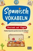 Susanne Pulvermüller - Spanisch Vokabeln - praxisnah und einfach, Häftad