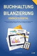 Buchhaltung und Bilanzierung - digital & einfach