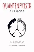 Lukas Neumeier - Quantenphysik für Hippies, Häftad. Tillgänglighet: Lägg i varukorg
