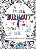 S&L Inspirations Lounge - Malbuch für Erwachsene - Für einen "BURNOUT" fehlt mir einfach die Zeit!, Häftad. Tillgänglighet: Lägg i varukorg