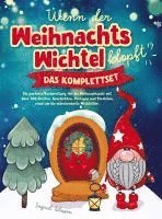 Ingrid Olsson - Wenn der Weihnachtswichtel klopft - das Komplettset: Die perfekte Vorbereitung für die Weihnachtszeit mit über 100 Briefen, Geschichten, Vorlagen und, Häftad