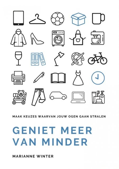 Marianne Winter - Geniet meer van minder, E-bok