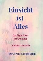 Einsicht ist Alles