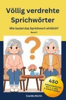 Casilda Berlin - Völlig verdrehte Sprichwörter, Häftad