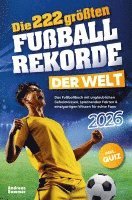 Andreas Sommer - Die 222 größten Fußballrekorde der Welt, Häftad
