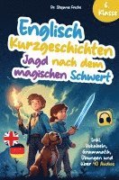 Stefanie Fricke - Englisch Kurzgeschichten 6. Klasse | Jagd nach dem magischen Schwert | Inkl. Vokabeln, Grammatik, Übungen & Audios | Von Didaktikern entwickelt, Häftad
