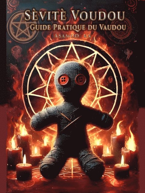 Asamod Ka - Sevite Voudou - Guide Pratique du Vaudou, E-bok