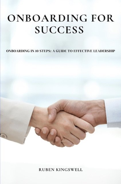 Ruben Kingswell - Onboarding for Success, E-bok