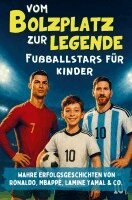 Jonas Keller - Vom Bolzplatz zur Legende - Fußballstars für Kinder, Häftad
