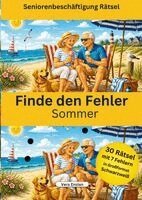 Vera Enzian - Finde den Fehler Sommer - Seniorenbeschäftigung Rätsel - Grossformat, Häftad
