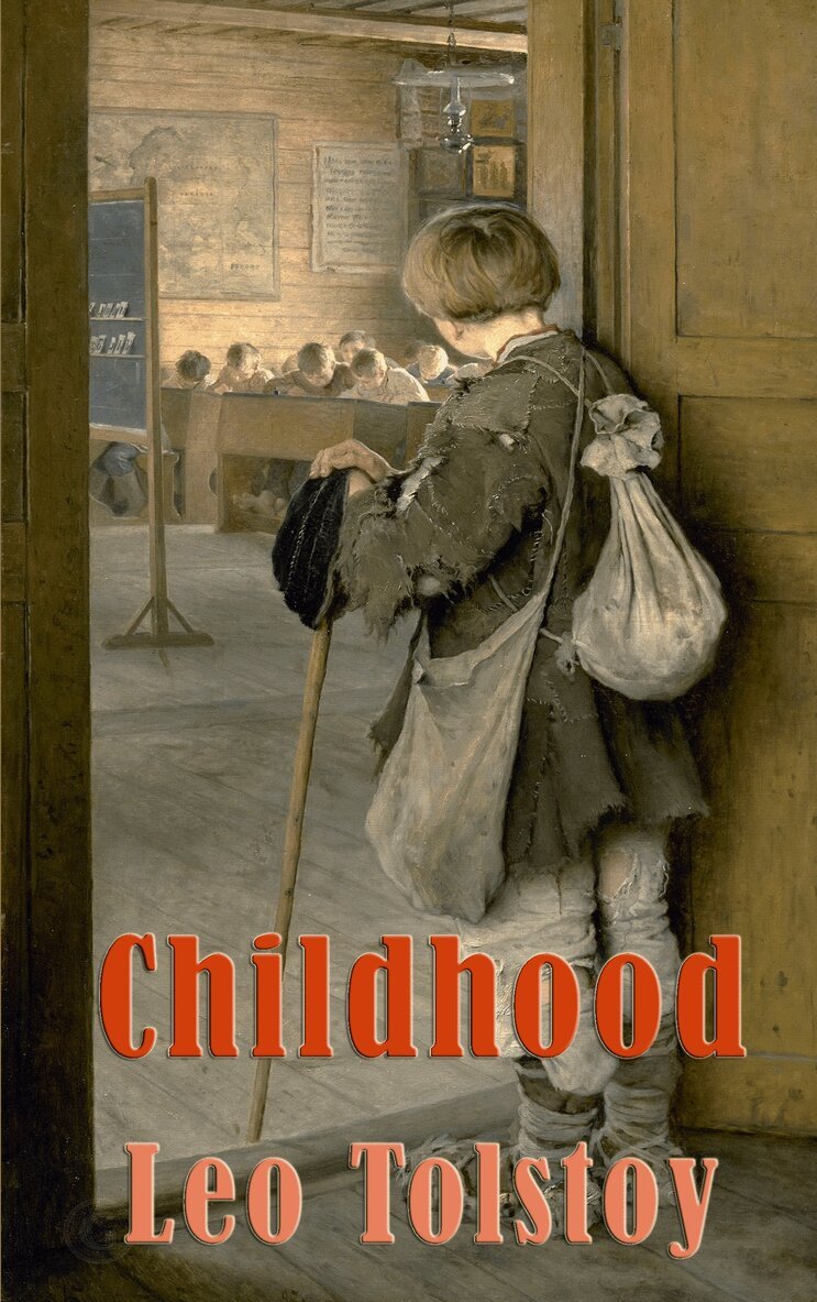 Leo Tolstoy - Childhood, Häftad