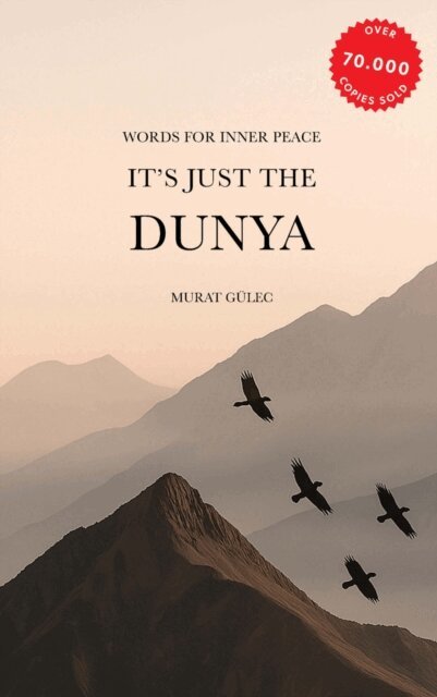 Murat Gulec - It's just the Dunya, E-bok