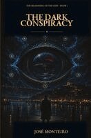 José Monteiro - Dark Conspiracy, Häftad. Tillgänglighet: Lägg i varukorg
