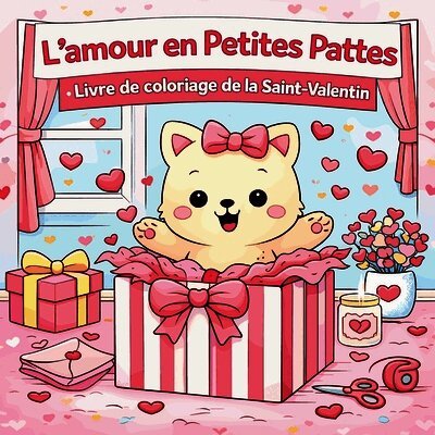L'Amour en Petites Pattes - Livre de Coloriage de la Saint-Valentin