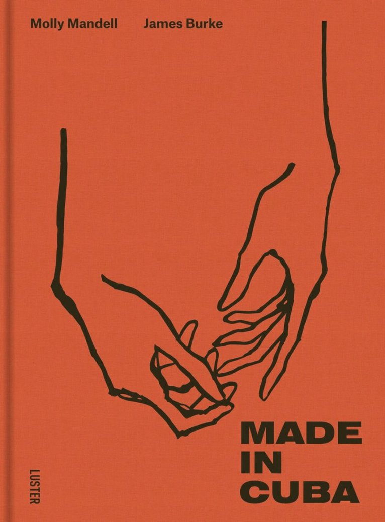 Molly Mandell - Made in Cuba, Inbunden