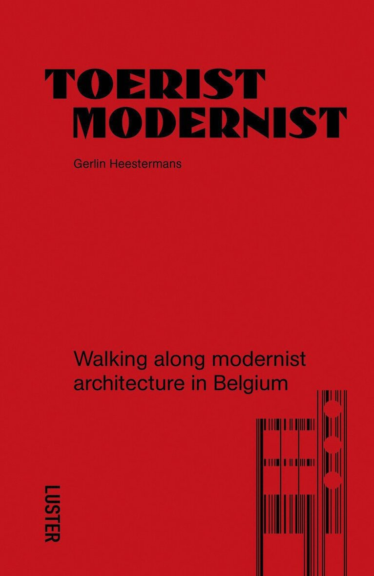 Gerlin Heestermans - Tourist Modernist/Toerist Modernist, Häftad