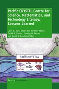 Pacific CRYSTAL Centre for Science, Mathematics, and Technology Literacy: Lessons Learned