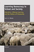 Learning Democracy in School and Society: Education, Lifelong Learning, and the Politics of Citizenship