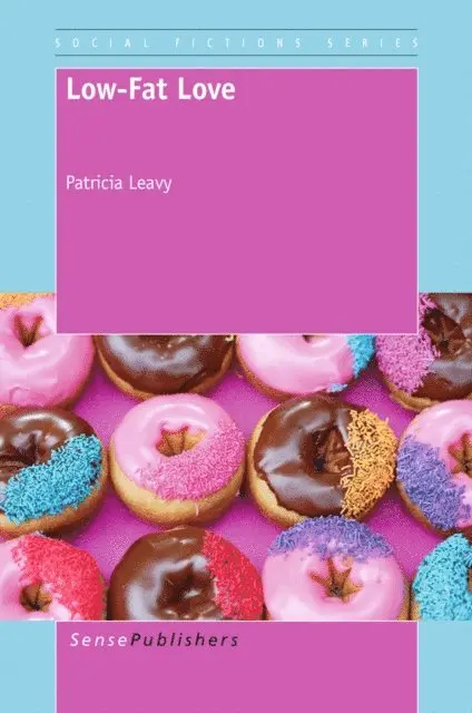 Patricia Leavy - Low-Fat Love, E-bok. Tillgänglighet: Lägg i varukorg