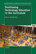 Positioning Technology Education in the  Curriculum