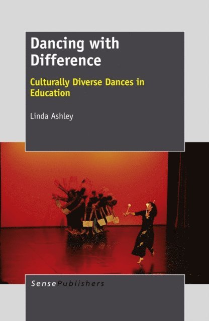 Linda Ashley - Dancing with Difference, E-bok