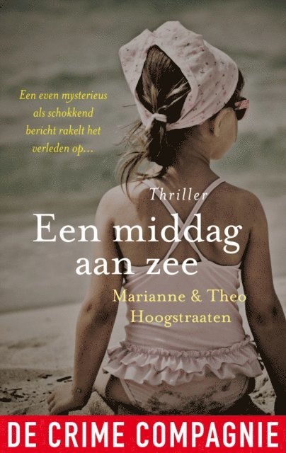 Theo Hoogstraaten, Marianne Hoogstraaten - Een middag aan zee, E-bok
