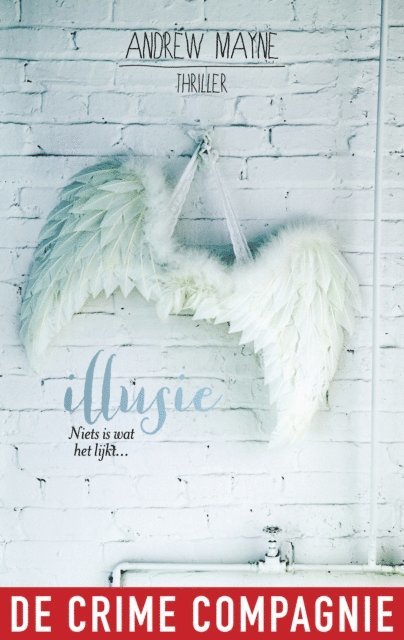 Andrew Mayne - Illusie, E-bok