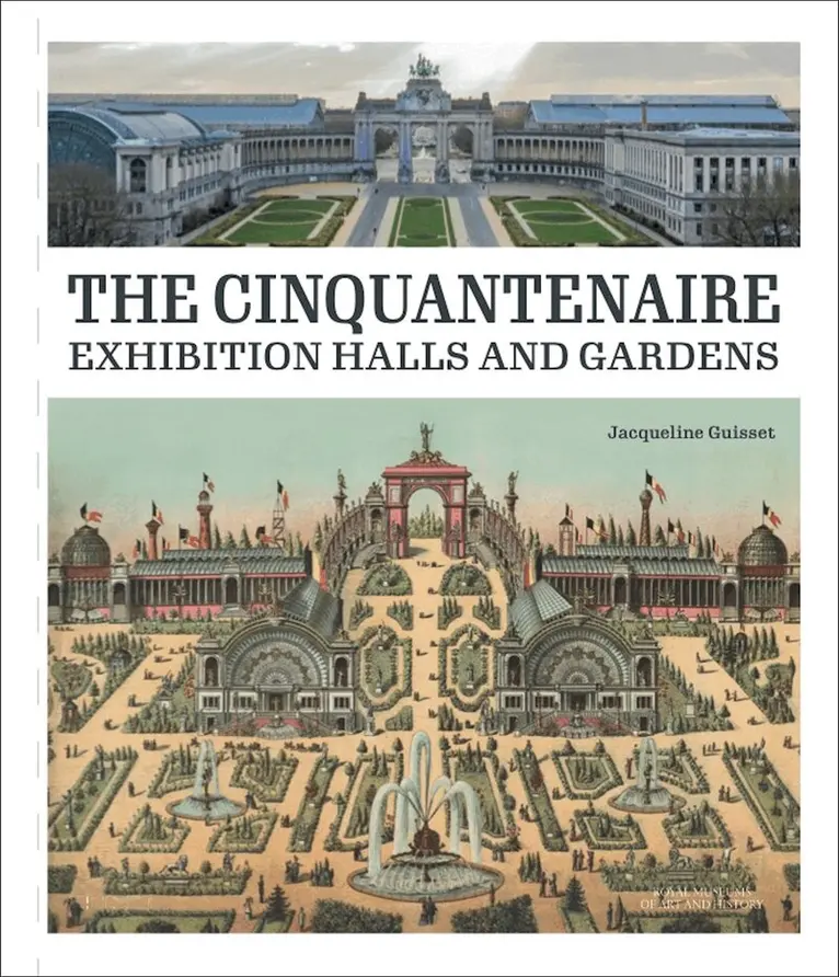 Jacqueline Guisset - Palace and Gardens of the Cinquantenaire, Inbunden. Tillgänglighet: Lägg i varukorg