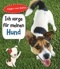 Ich sorge fr meinen Hund