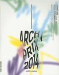 Archiprix 2014 - the Best Dutch Graduation Projects