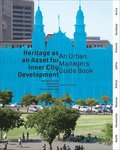 Heritage as an Asset for Inner City Development