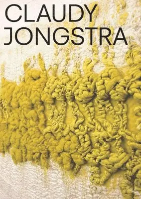 Claudy Jongstra, Inbunden. Tillgänglighet: Lägg i varukorg