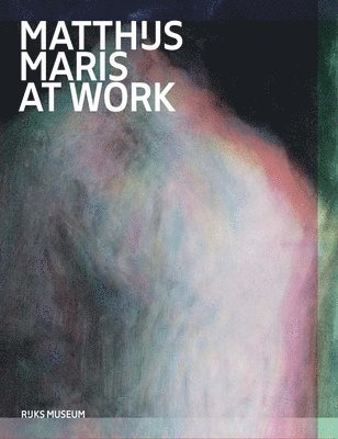 Jenny Reynaerts - Matthijs Maris At Work, Inbunden. Tillgänglighet: Lägg i varukorg