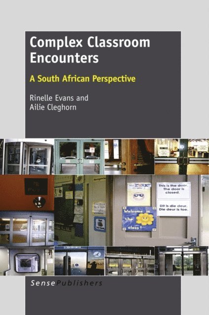 Ailie Cleghorn, Rinelle Evans - Complex Classroom Encounters, E-bok