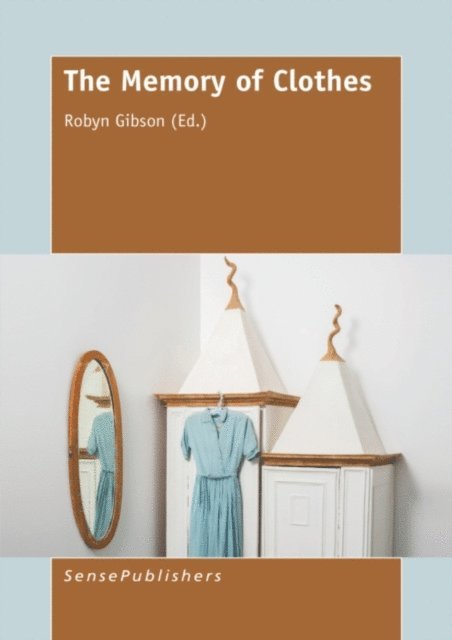 Robyn Gibson - Memory of Clothes, E-bok