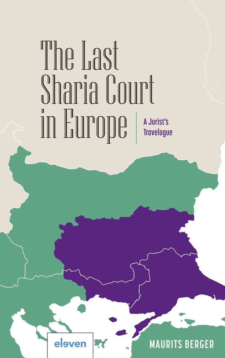 Maurits Berger - Last Sharia Court in Europe, Häftad