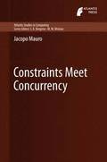 Constraints Meet Concurrency