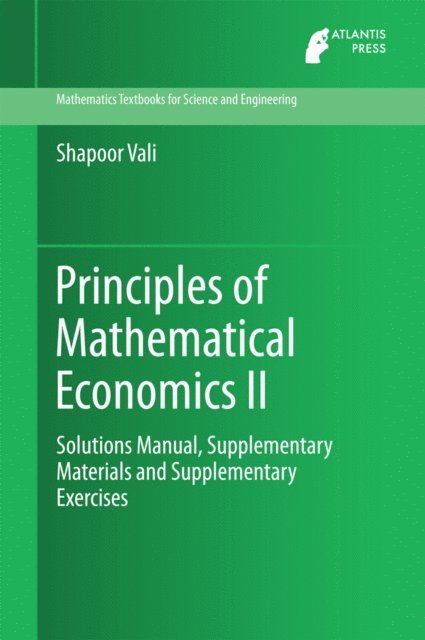 Shapoor Vali - Principles of Mathematical Economics II, E-bok