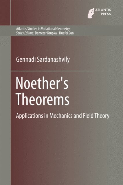 Gennadi Sardanashvily - Noether's Theorems, E-bok