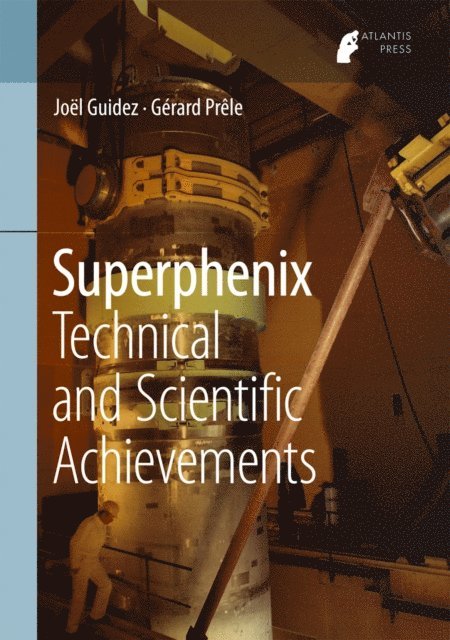 Gerard Prele, Joel Guidez - Superphenix, E-bok. Tillgänglighet: Lägg i varukorg