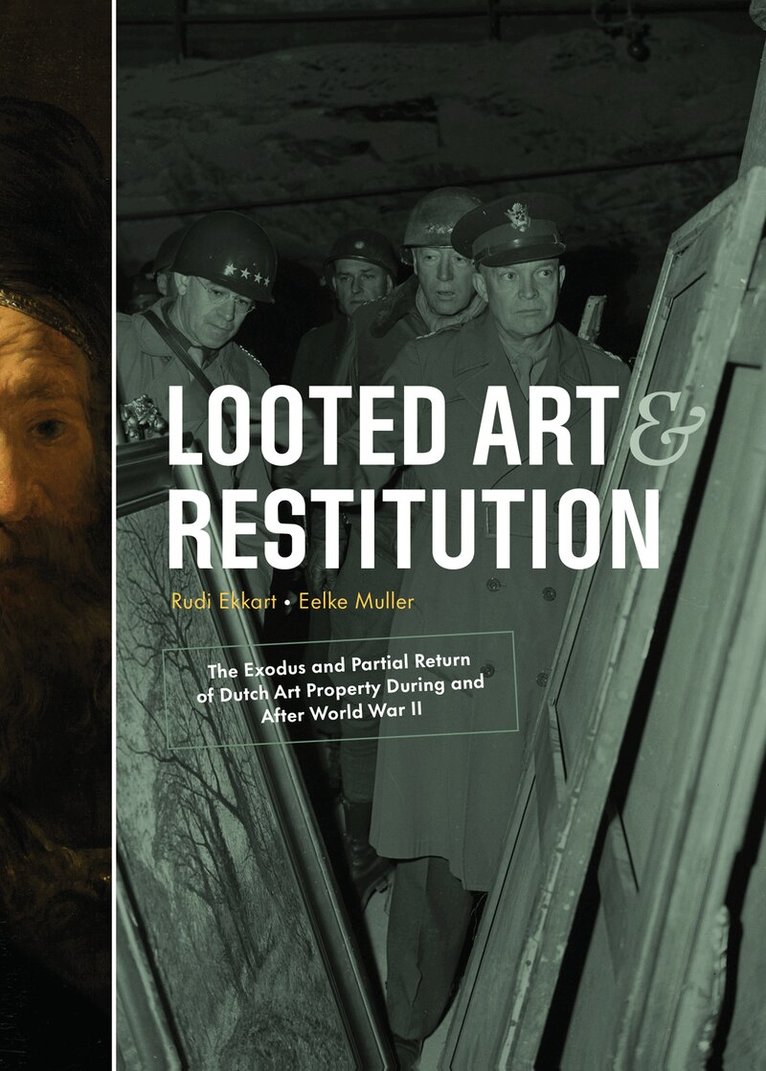 Rudi Ekkart, Eefke Muller - Looted Art & Restitution, Inbunden